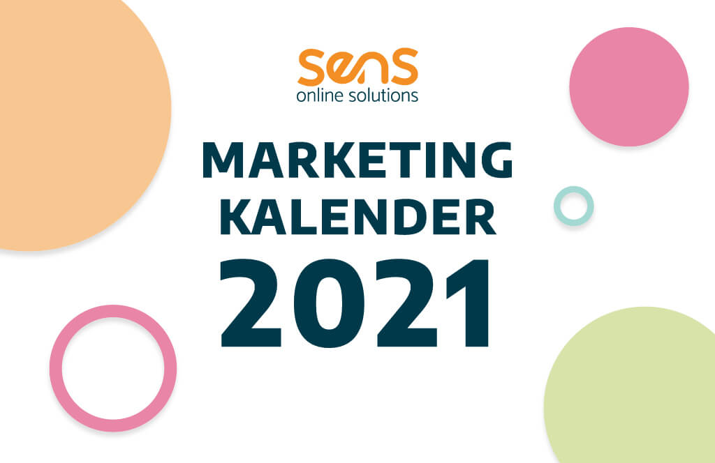 SenS Online Solutions marketing kalender 2021